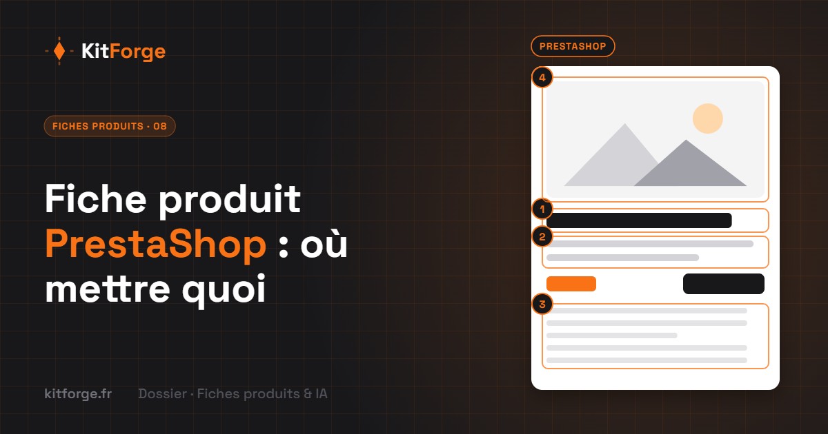 Fiche produit PrestaShop : où mettre quoi